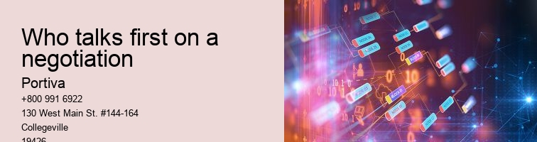 Who talks first on a negotiation